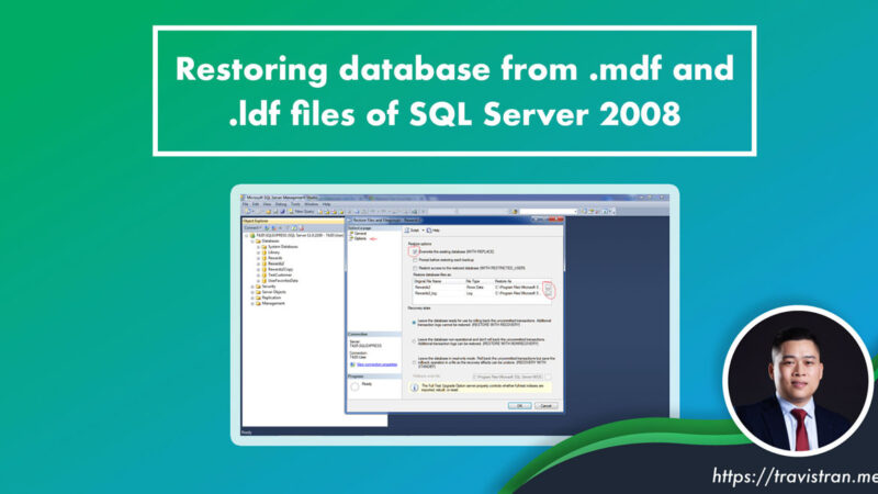 Restoring database from .mdf and .ldf files of SQL Server 2008 1 1