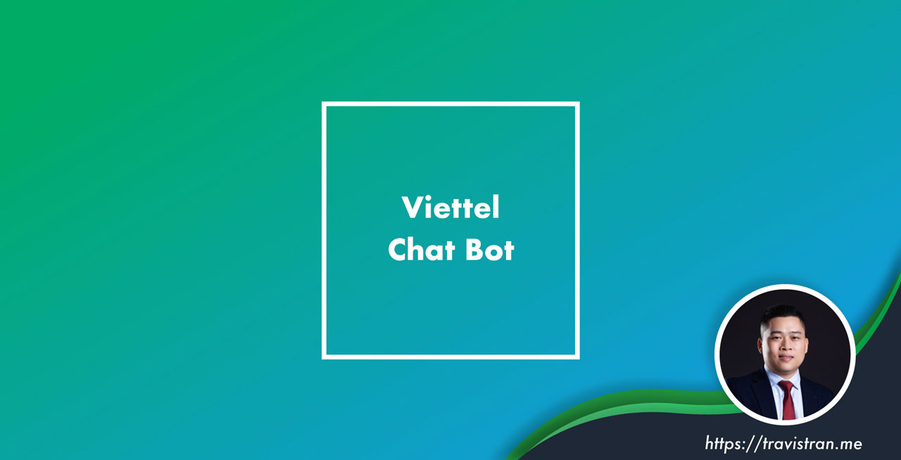 Viettel Chat Bot 19 Viettel Chat Bot 1