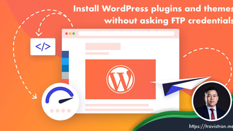 Install WordPress plugins and themes without asking FTP credentials 3
