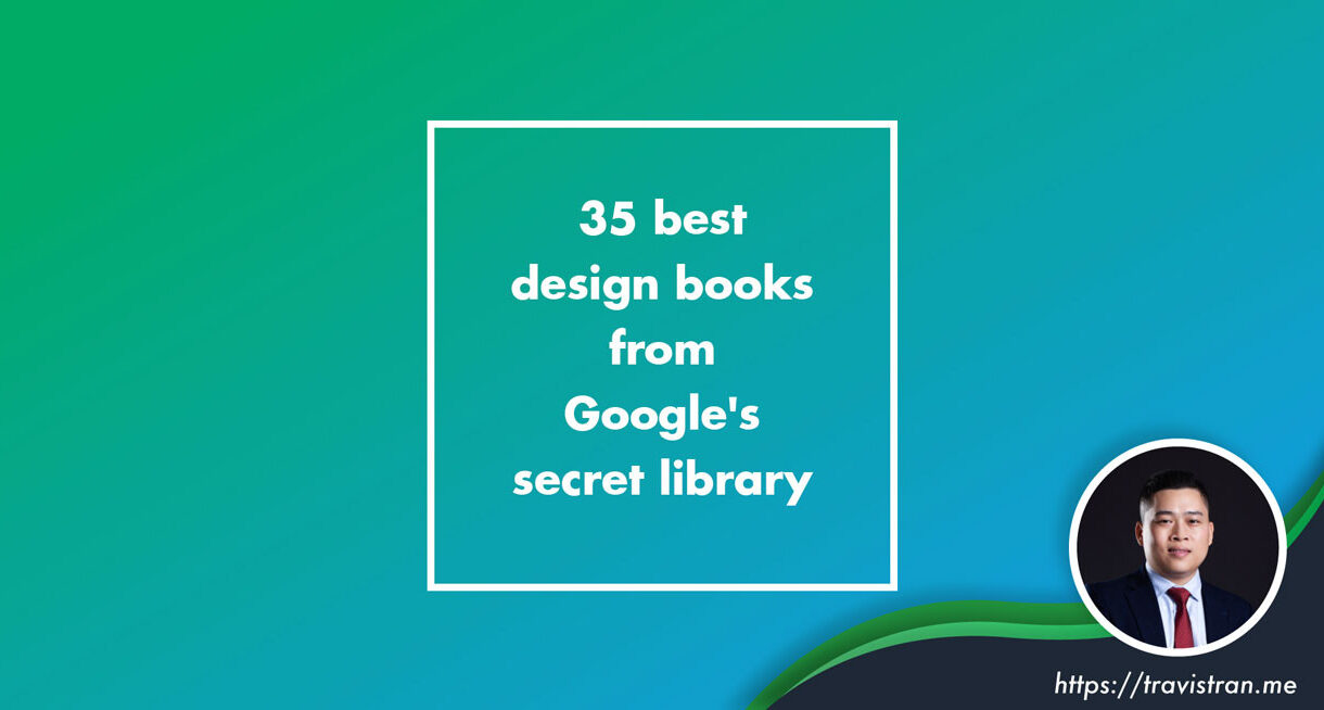 35 best design books from Googles secret library 2
