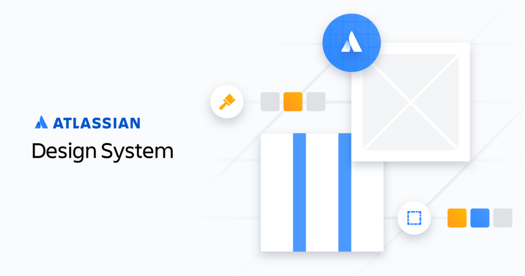 Top 5 Hệ Thống Thiết Kế Giúp Tối Ưu Hóa Quy Trình Thiết Kế 3 Atlassian Design System