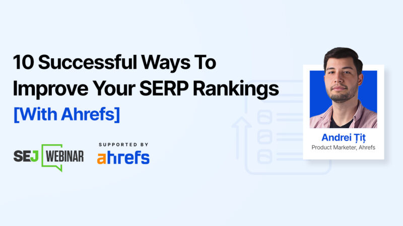 10 Successful Ways to Improve Your SERP Rankings