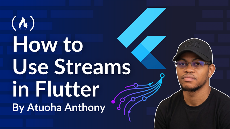 How to Use Streams in Flutter