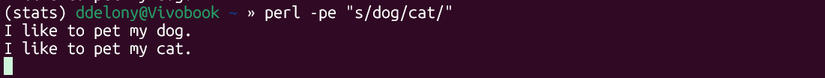 Perl one-liner search and replace on the string, "I like to pet my dog," with "dog" replaced by "cat."