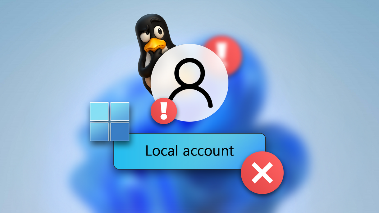 Microsoft's Local Accounts Crackdown Is Yet Another Reason to Switch to Linux