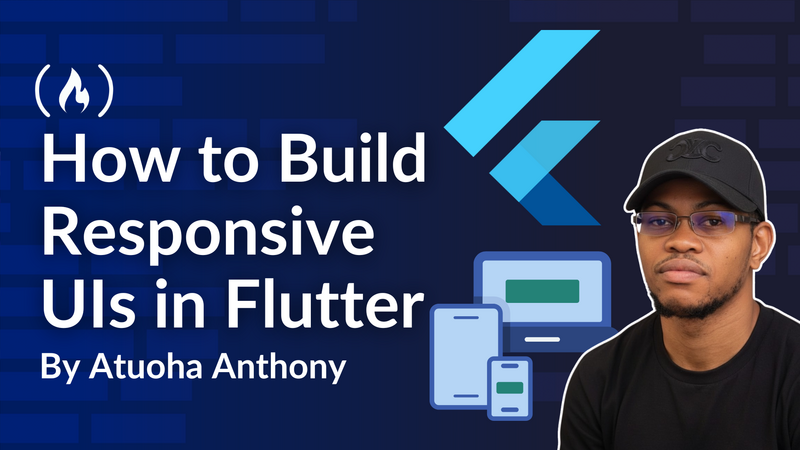 How to Build Responsive UIs in Flutter