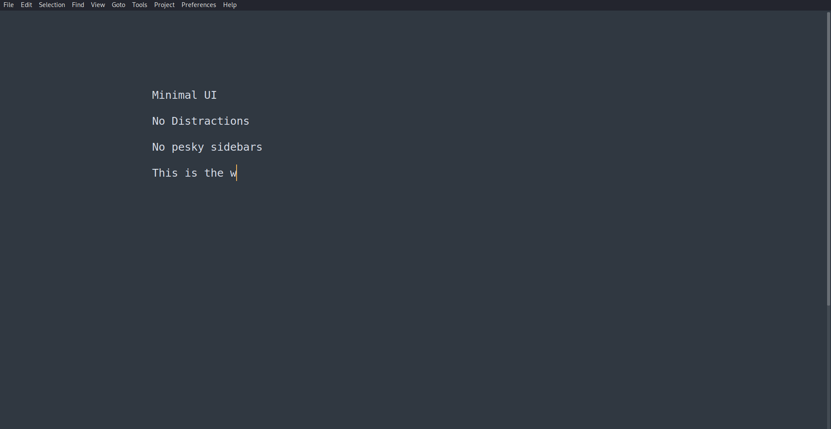 An instance of distraction free mode in Sublime Text.